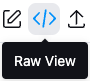 Raw View button