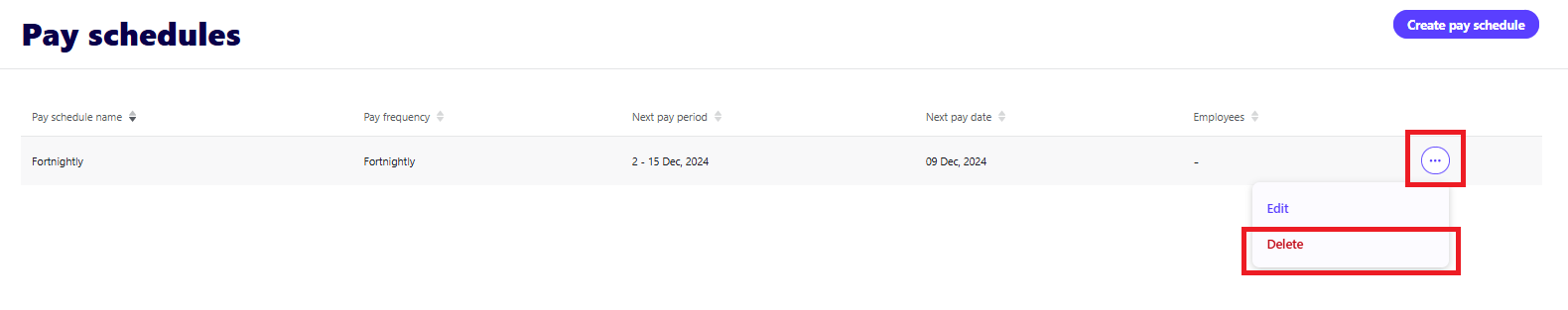 Pay schedules screen showing the ellipses menu and Delete option on a pay schedule.