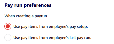 Pay run preferences options