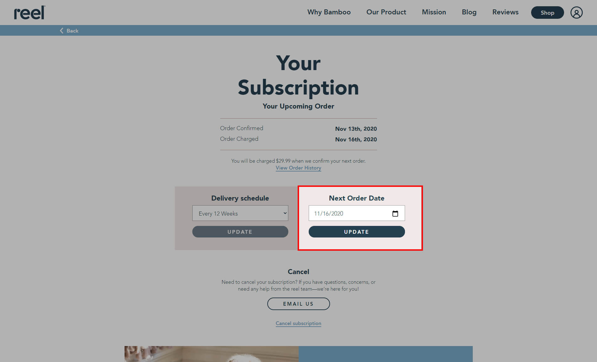 How do I change my order date? - Reel Paper FAQ