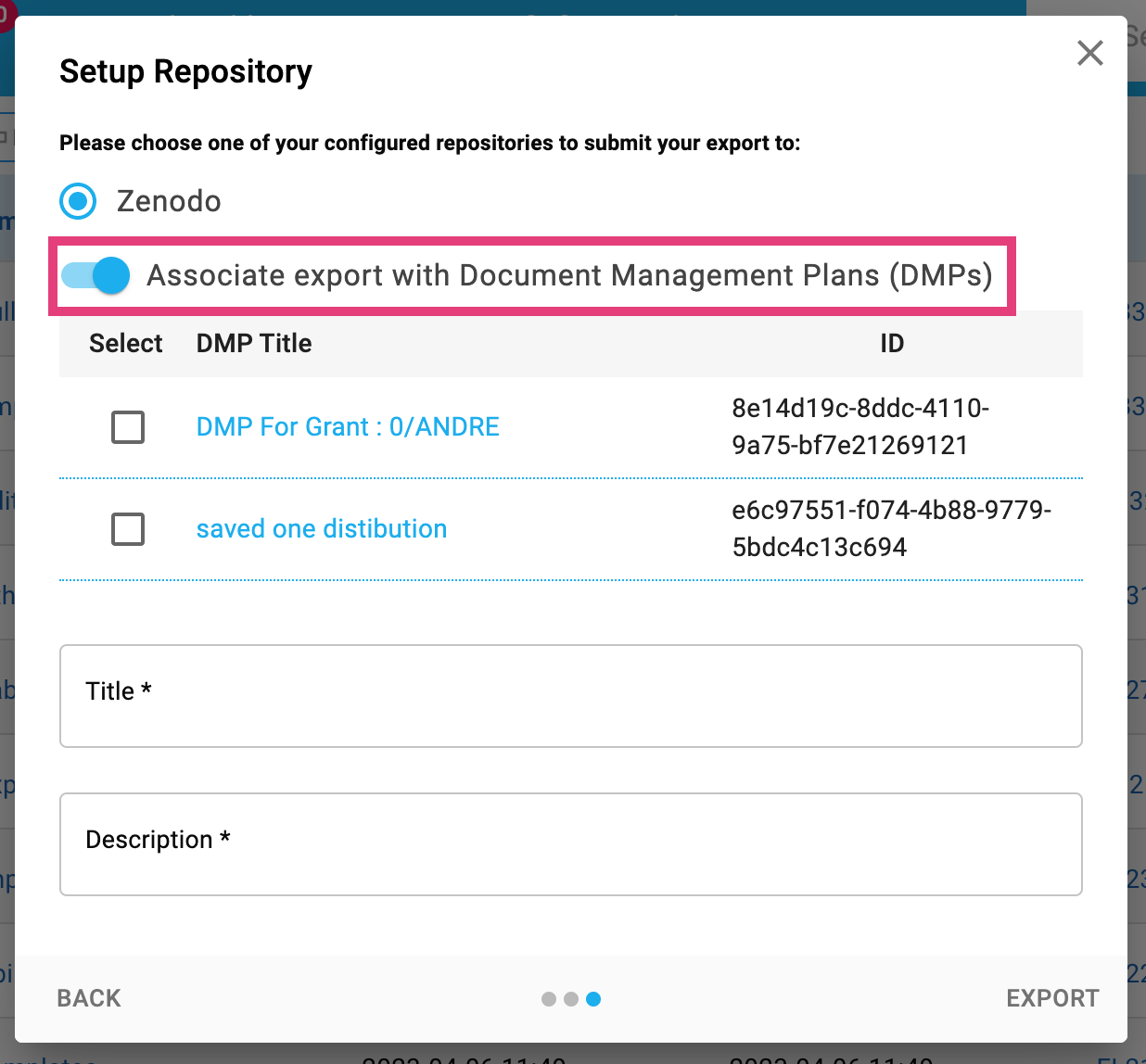 Screenshot of the third panel of the export dialog. Switch labelled "Associate export with Data Management Plans (DMPs)" is enabled and highlighted.