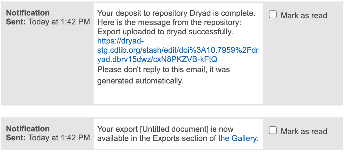 Partial screenshot of the RSpace Notifications dialog showing the following message: "Your deposit to repository Dryad is complete. Here is the message from the repository: Export uploaded to dryad successfully. https://dryad-stg.cdlib.org/stash/edit/doi%3A10.7959%2Fdryad.dbrv15dwz/cxN8PKZVB-kFtQ"