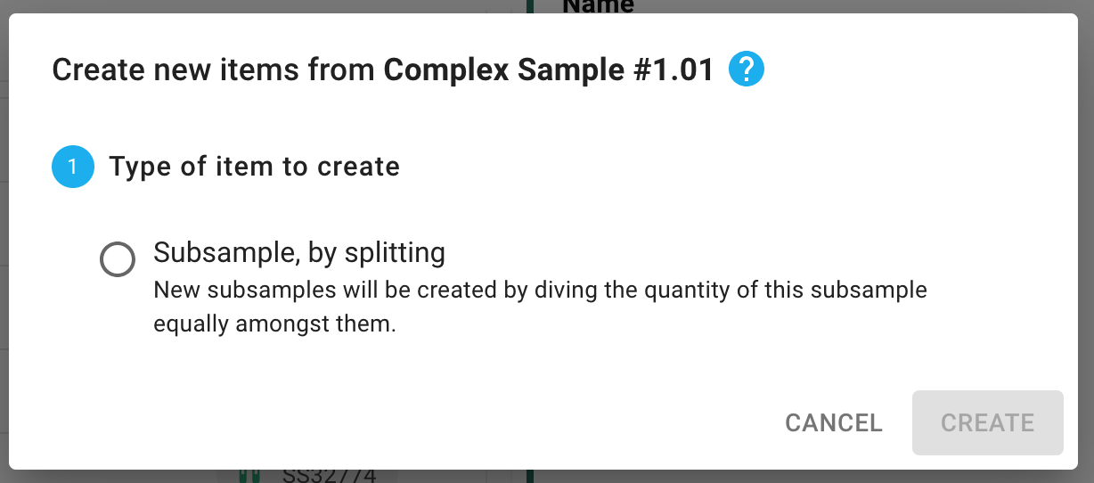 Screenshot of the create dialog when a subsample is selected. A single option is available labelled "Split"