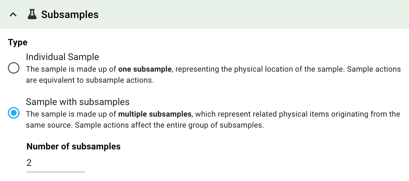 Partial screenshot of the sample creating wizard, showing the part where the number of subsamples is set. Here, "Sample with subsamples" has been chosen and the default of two specified.