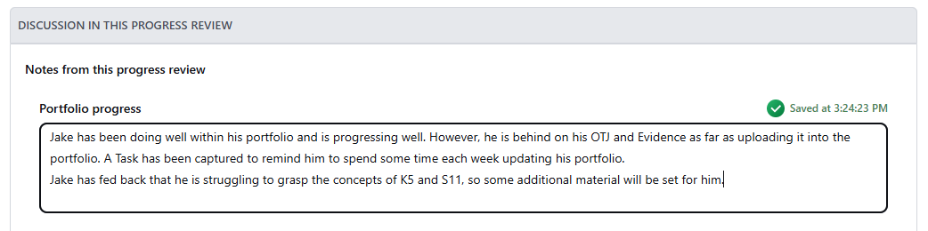 the notes from this progress review section includes fields that auto-save after been typed into