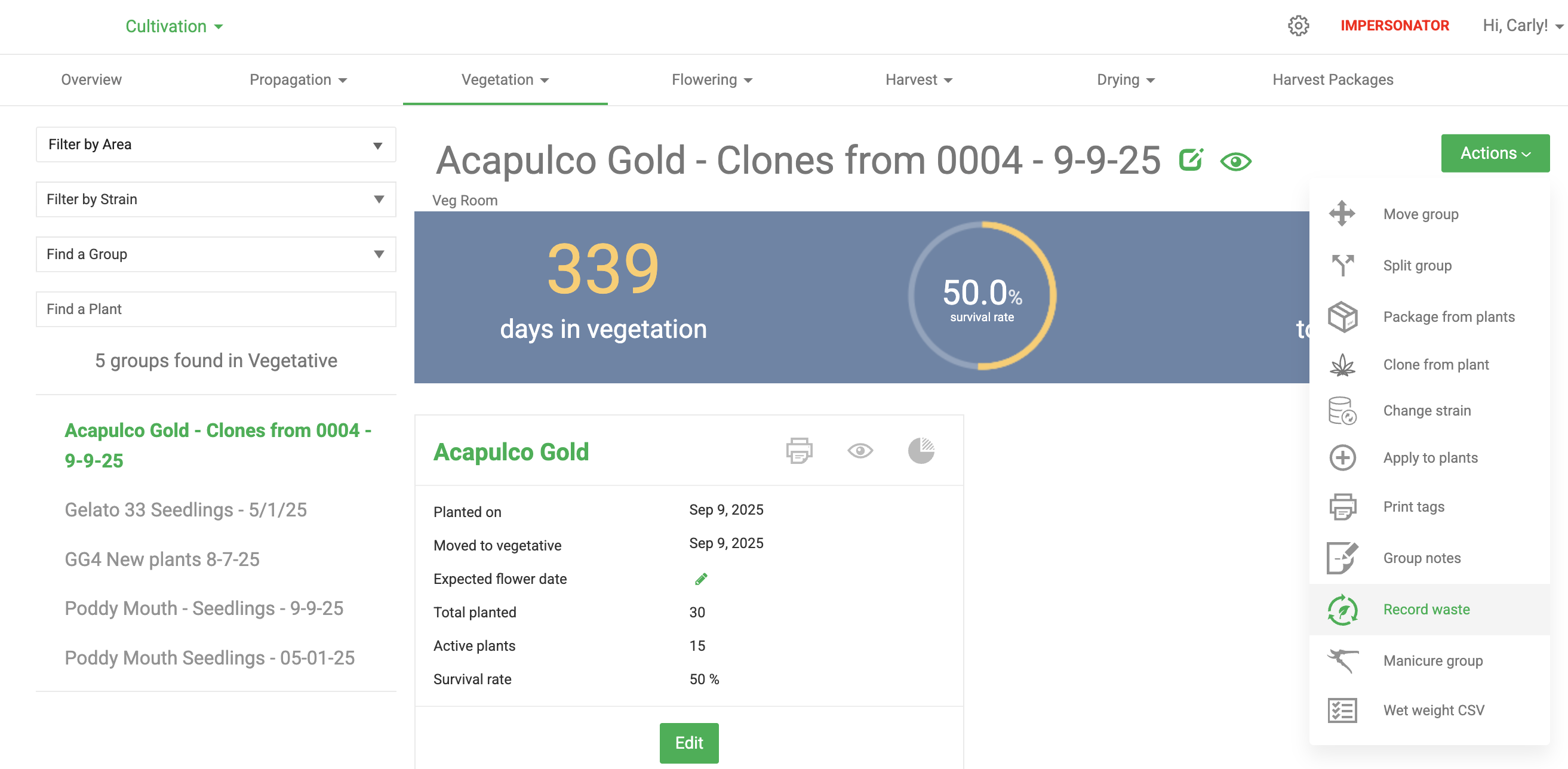 The screenshot shows the Vegetation phase group detail page for "Acapulco Gold - Clones from 0004 - 9-9-25" in the Grow section, with the Actions dropdown menu open on the right…