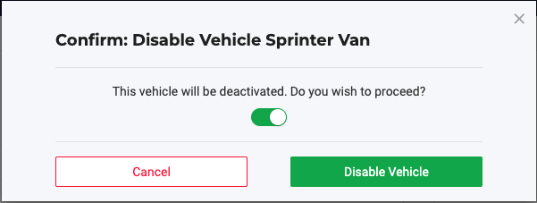 Toggle ON slider to confirm disabling the vehicle
