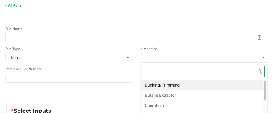 Select your machine and run type for the manufacturing run.