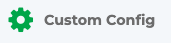 Custom Config