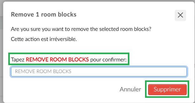 Une fenêtre de notification s'affiche pour vérifier la suppression d'un bloc de chambres