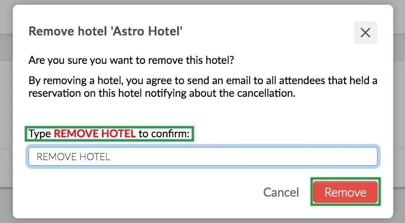 Image showing the Remove button notification that asks you to type Remove Hotel