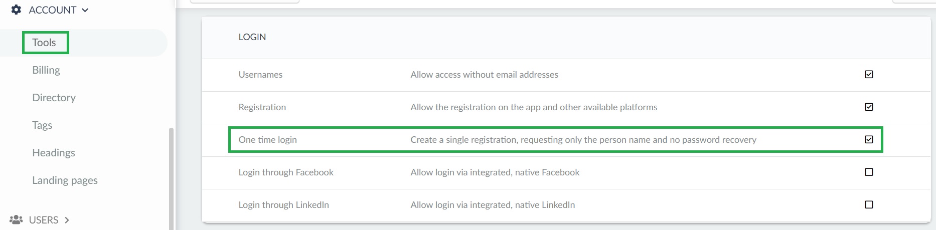 How to enable One time login