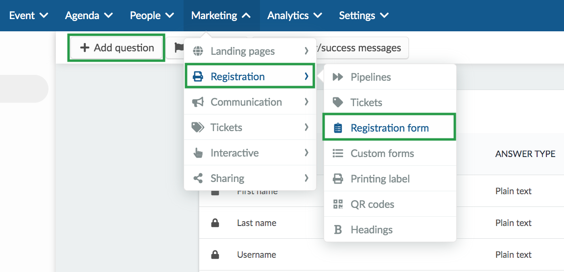 Image showing where to find the Registration Form tab under Marketing and the add a question button in the Registration Form