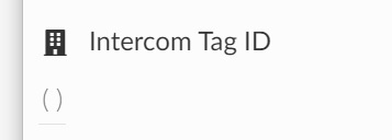 How to add your intercom tag id to the platform