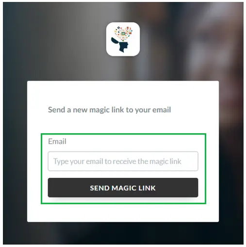  type the same email address used for registration and press Send magic link