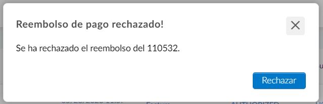 Reembolso rechazado