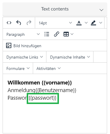 Text contents box, manually adding {{password}}
