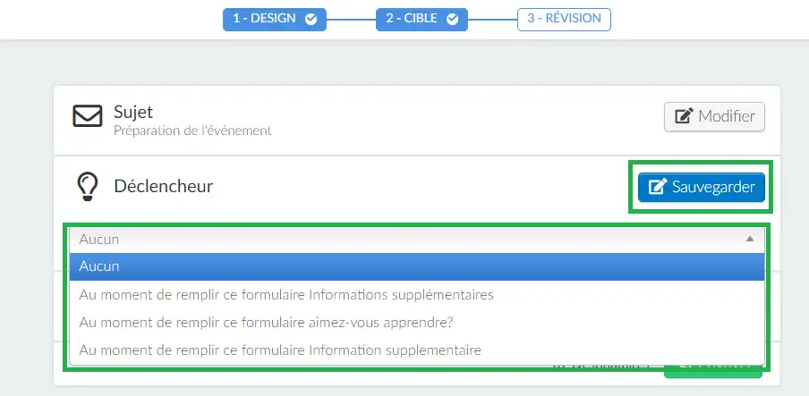 Déclencheur > Sauvegarder