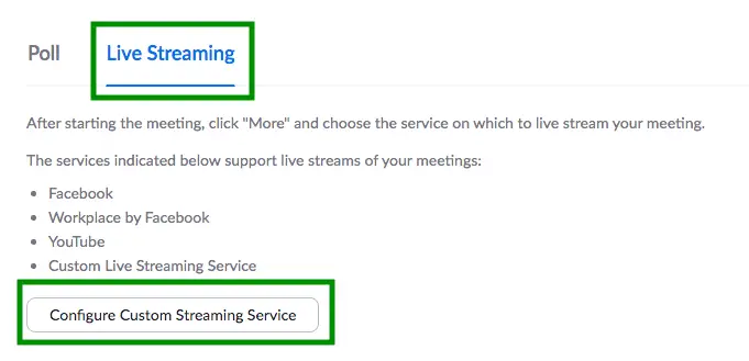Live Streaming > Configure Custom Streaming Service
