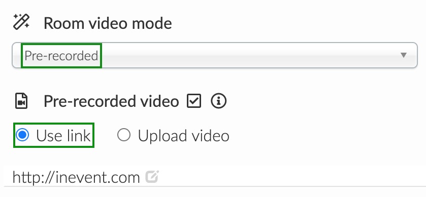 choose pre-recorded as room video mode