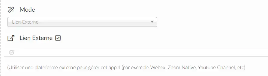 le lien externe comme mode vidéo de la salle