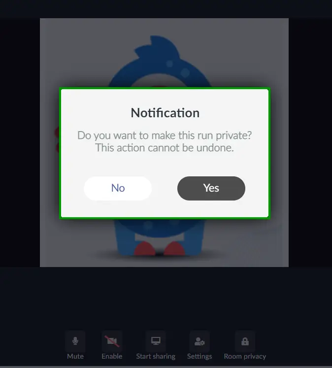 pop-up message to confirm the action