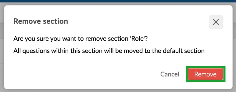 Clicking remove to finalize deletion of the section