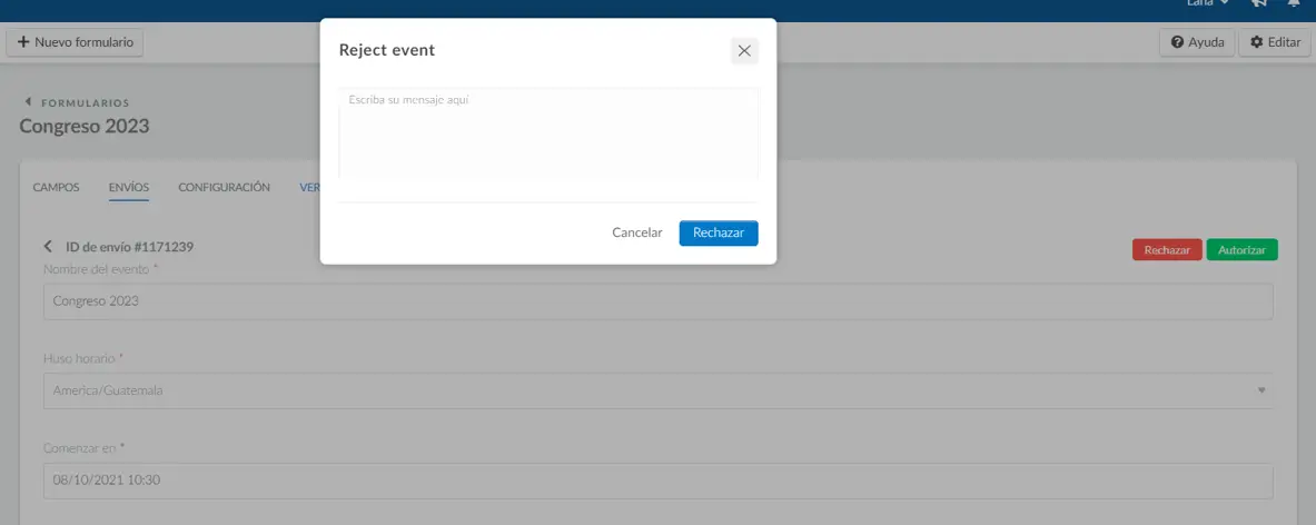 Si presiona Rechazar, habrá un campo para que explique por qué se rechazó la solicitud de evento