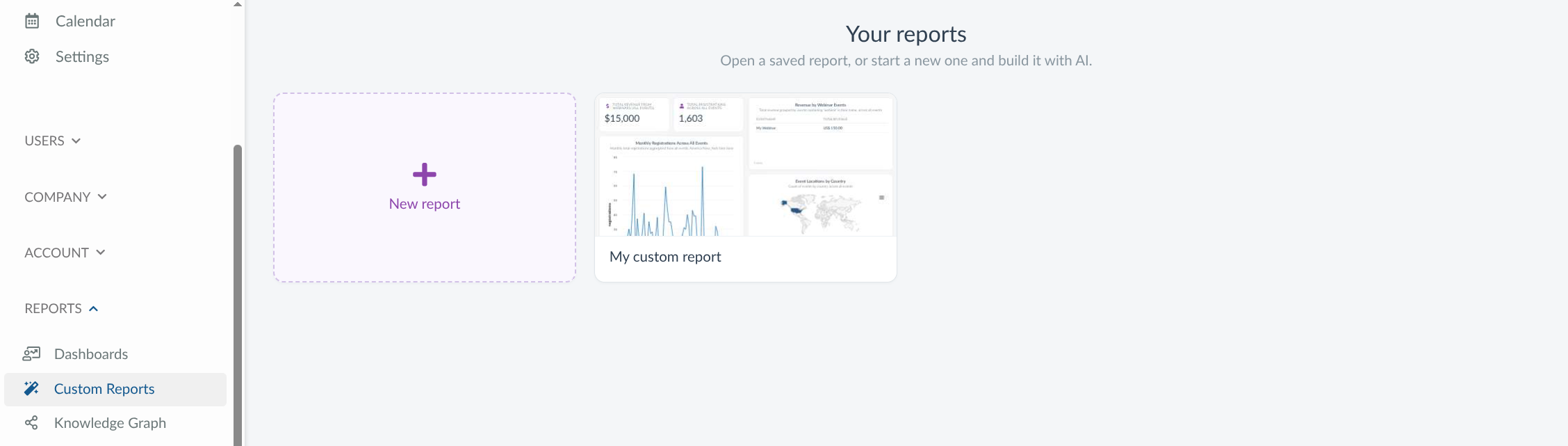 Screenshot showing the custom reports dashboard