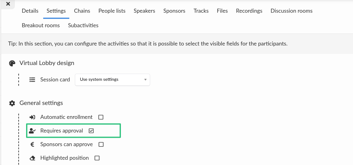 Screenshot showing requires approval option for activities