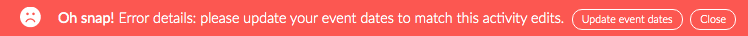 Error on the activity dates