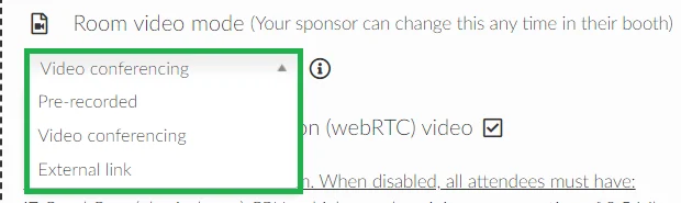 Choosing the room video mode