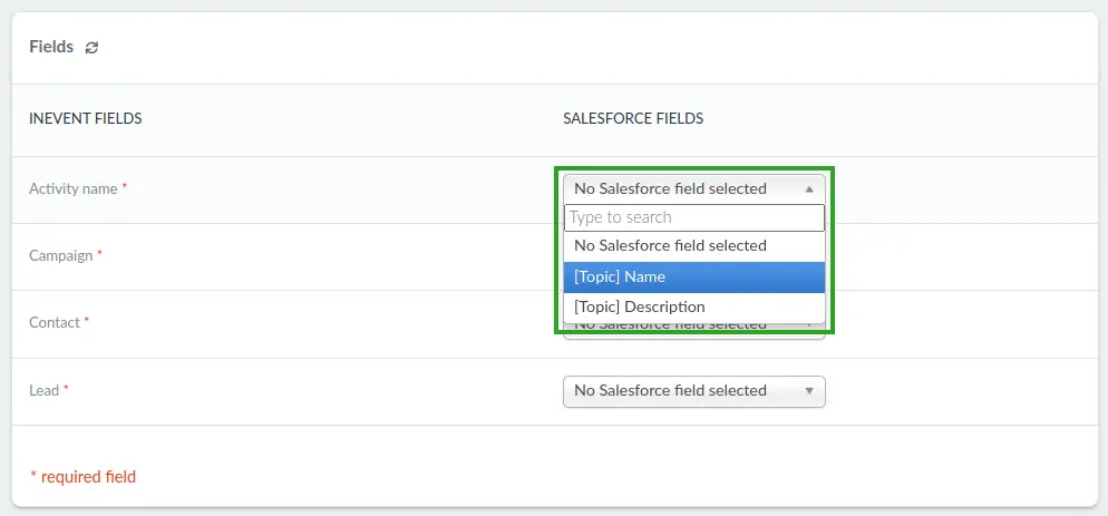 Ordnen Sie Ihre Salesforce-Felder auf der rechten Seite den entsprechenden InEvent-Feldern auf der linken Seite unter Felder zu.
