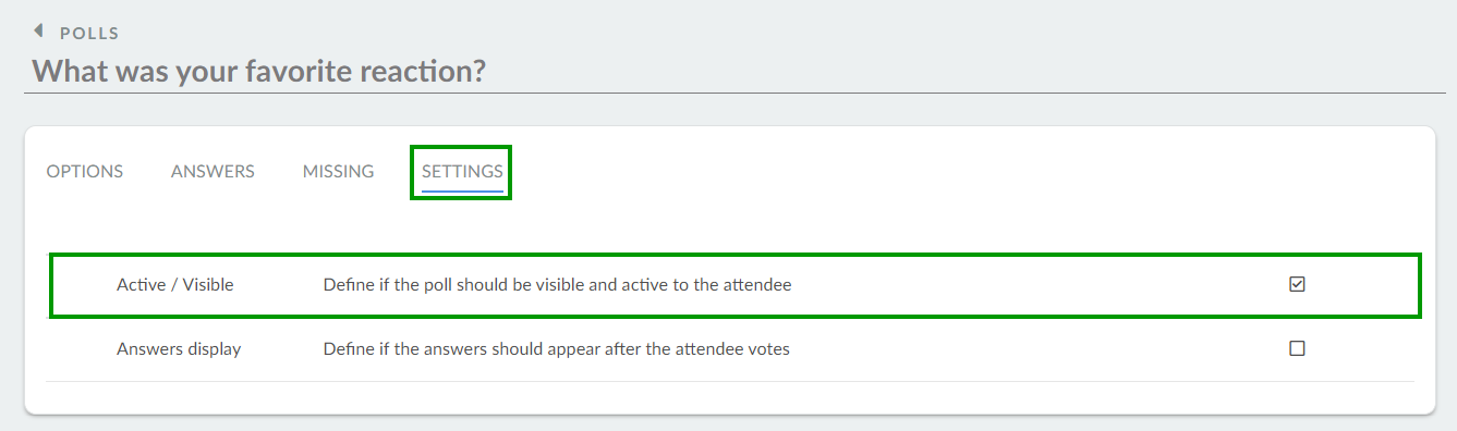 set your poll to be active/visible to attendees