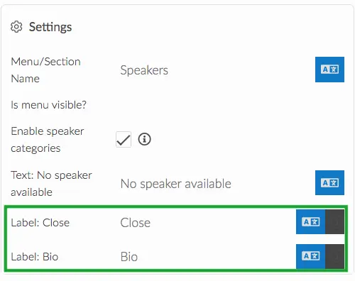 Image showinng the Bio and close label fields that appear in the settings of a speaker section when you edit it alone