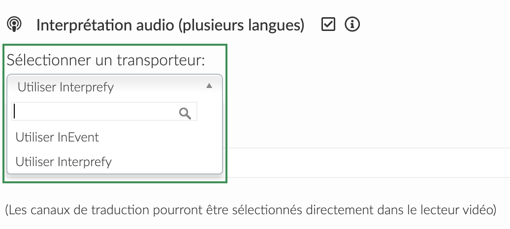 sélectionner un fournisseur d'interprétation audio