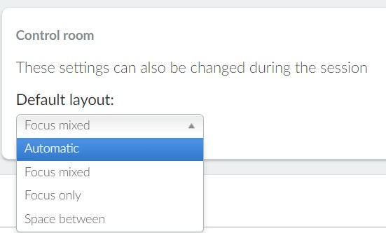 Control room default layout