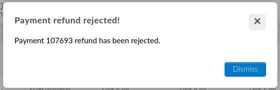 Screenshot showing the Refund rejected pop-up box.