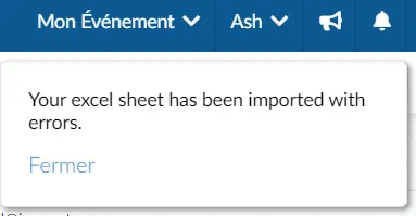  Image montrant la notification d'avertissement reçue si vous importez une feuille de calcul contenant des erreurs.