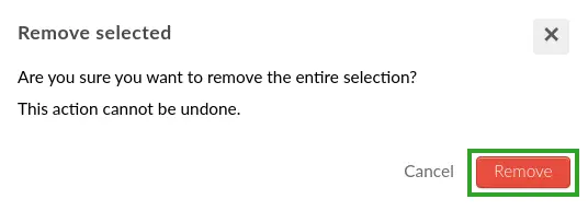 Screenshot showing the Remove selected pop-up box.