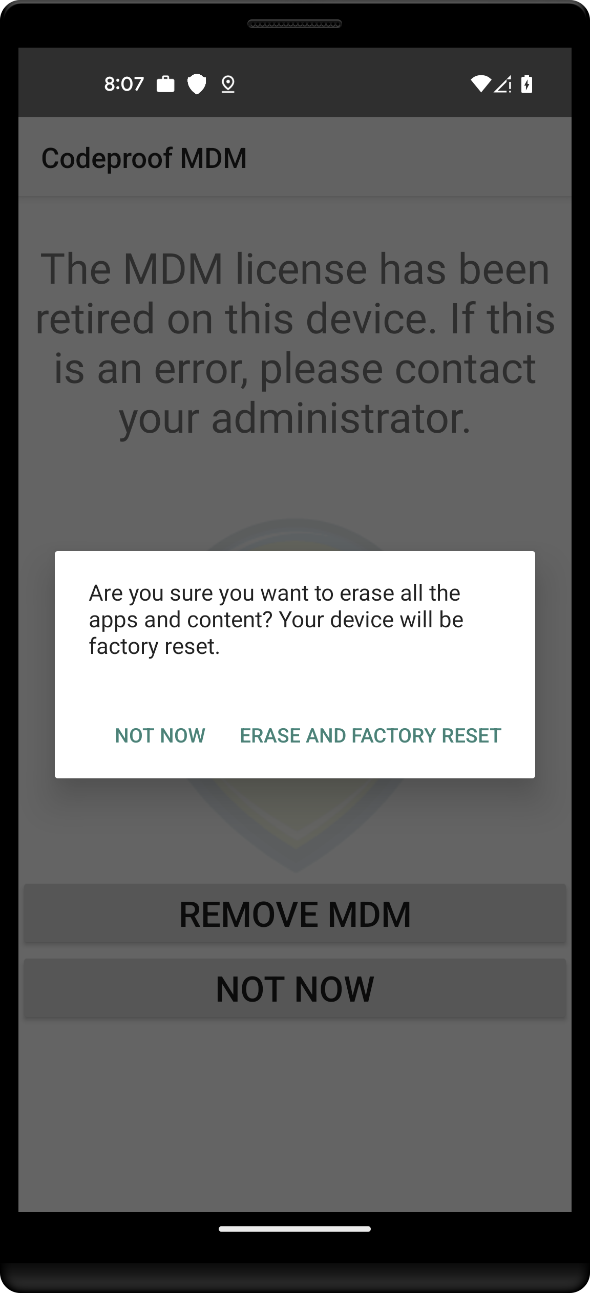 Codeproof Android MDM license retire device erase Prompt