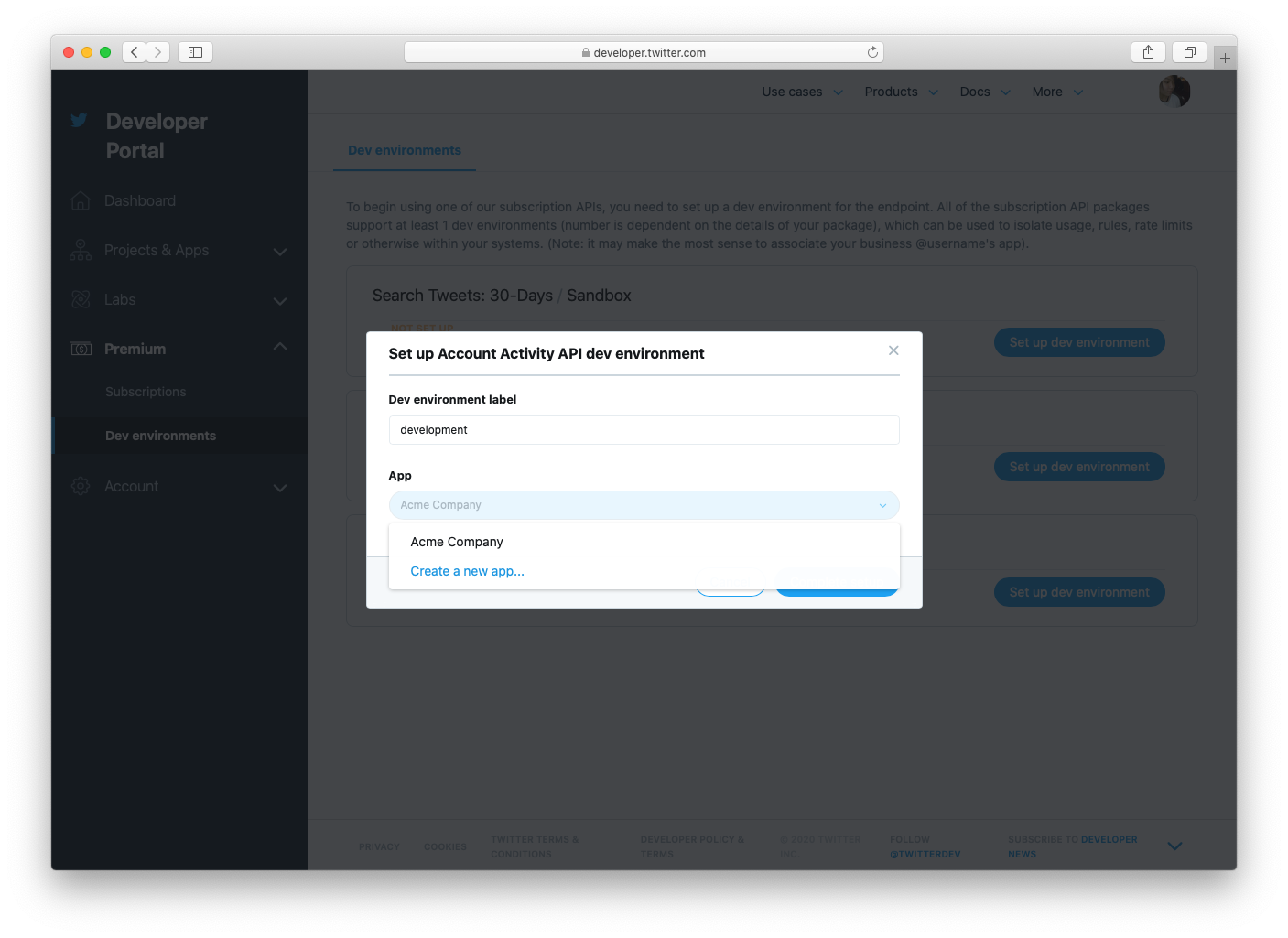 Create a development environment on Twitter - Enter a label and select the app