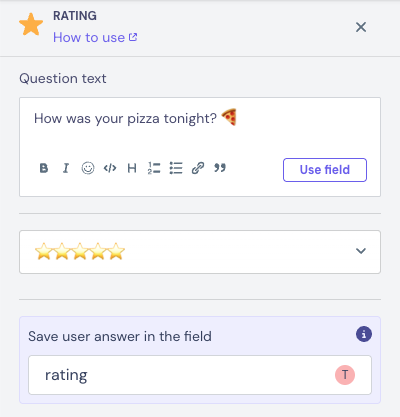 Rating block panel with the question How was your pizza tonight, five stars, and the rating Field