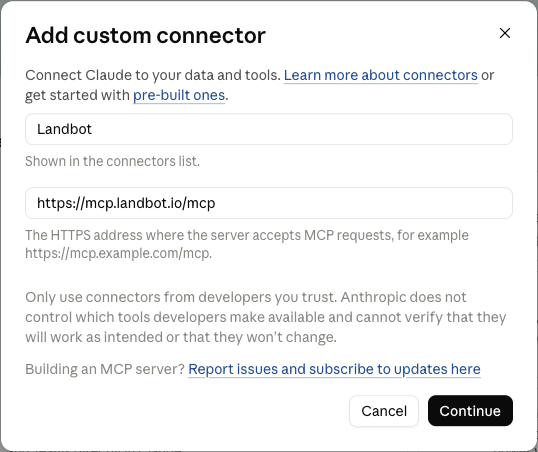 Claude Add custom connector dialog with the name Landbot and the URL https://mcp.landbot.io/mcp