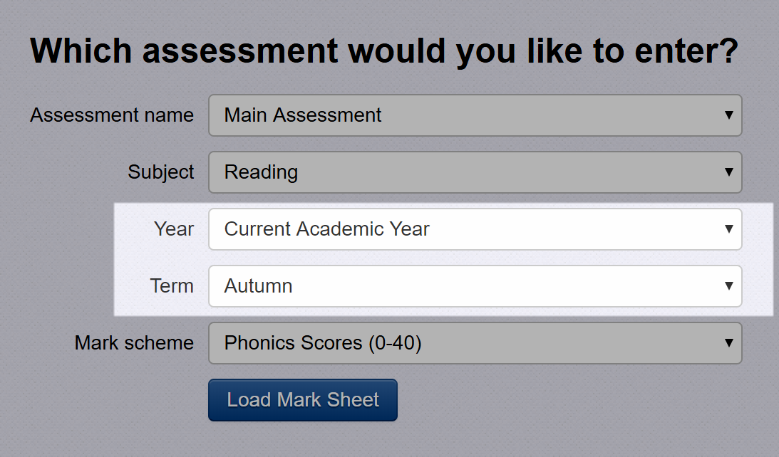 Choose assessment year and term