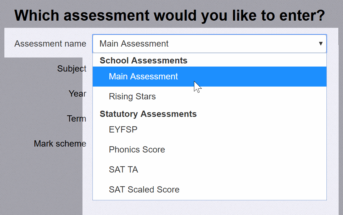 Choose an Assessment Name