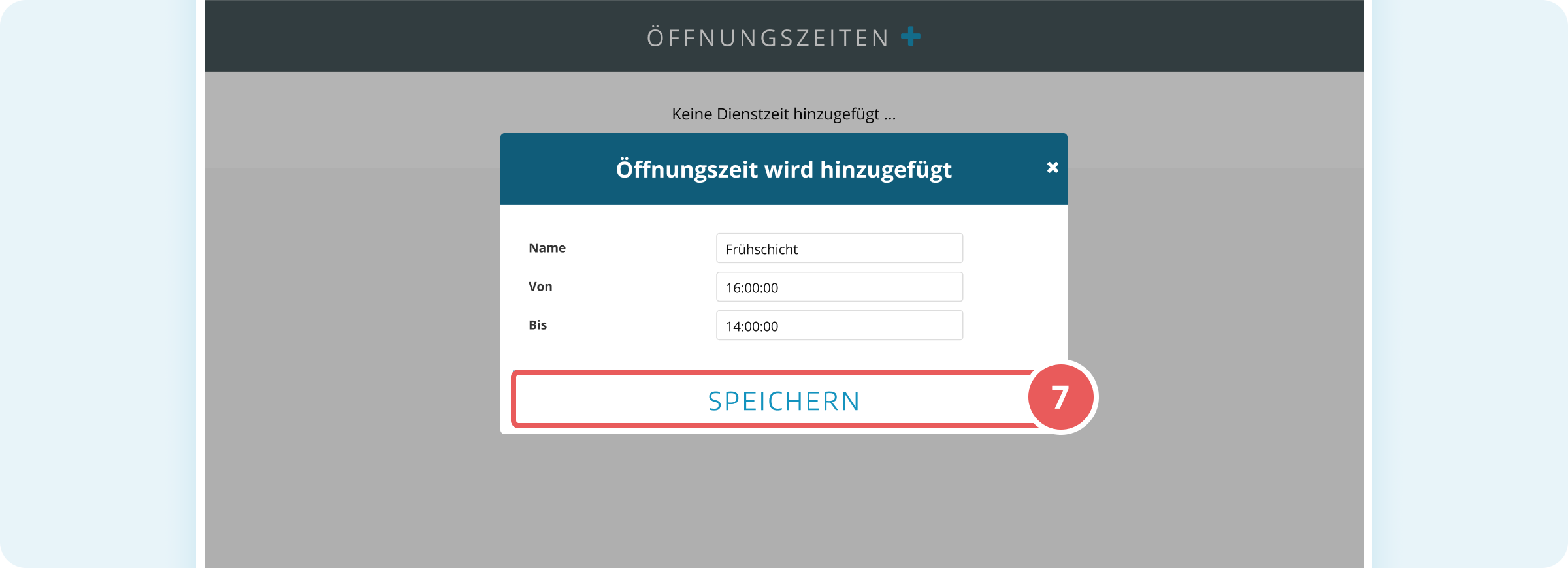 Öffnungszeit speichern