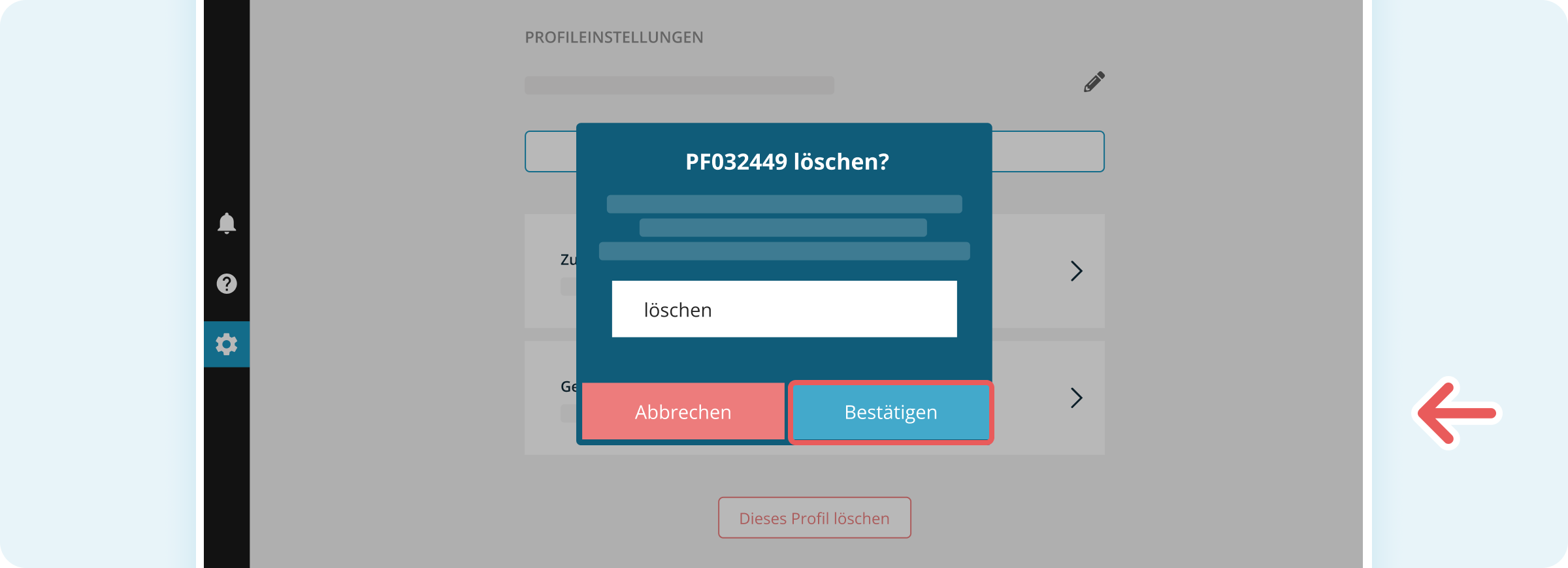 Löschen des Druckprofils bestätigen