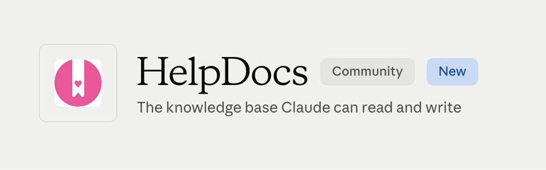HelpDocs logo with Community and New badges, captioned 'The knowledge base Claude can read and write'