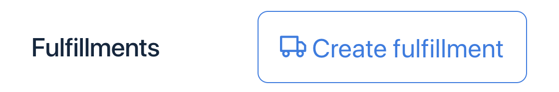 Create fulfillment button